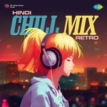 Hindi Chill Mix Retro - Lata Mangeshkar Song Download