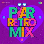Pyar Retro Mix - Lata Mangeshkar Song Download